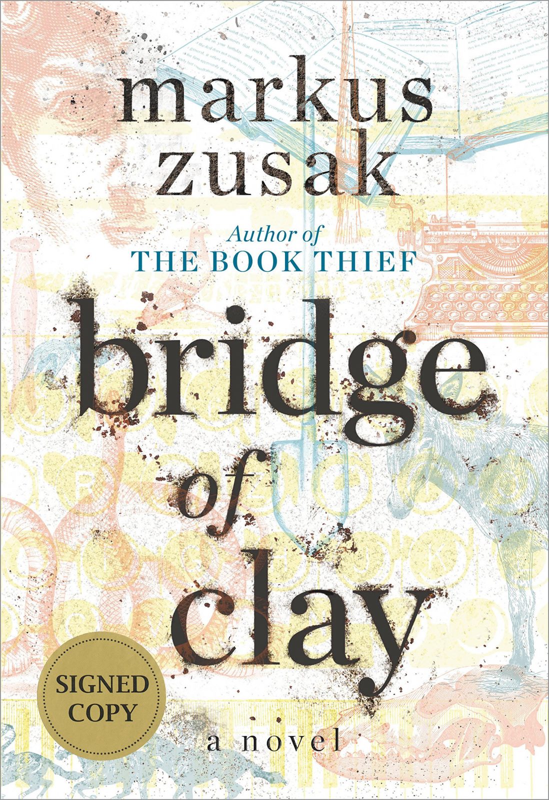 Bridge of Clay by Markus Zusak | 32books